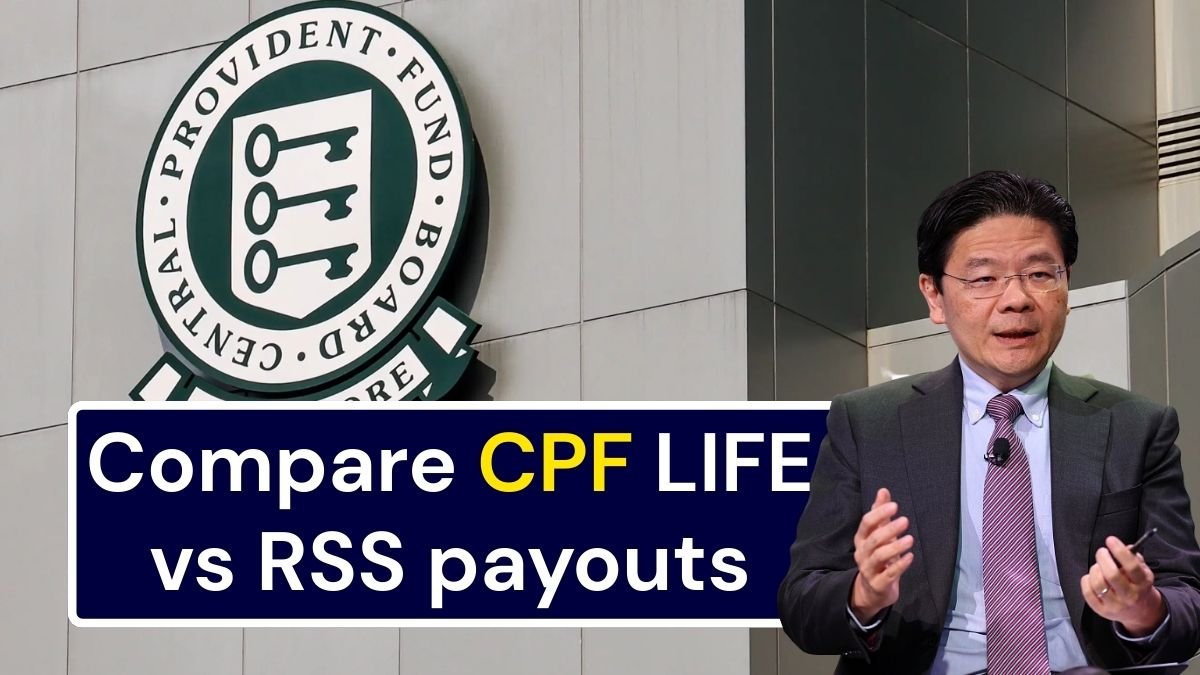 Compare CPF LIFE vs RSS payouts
