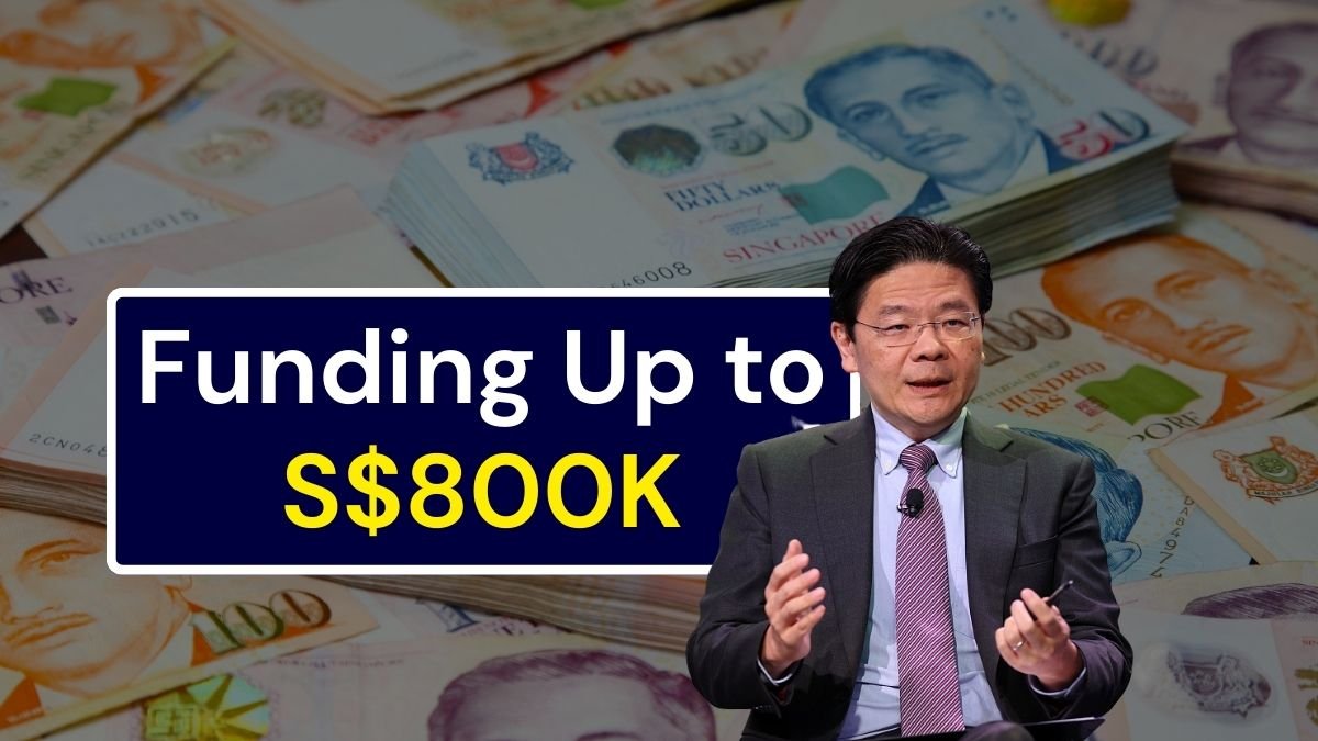 Funding Up to S$800K