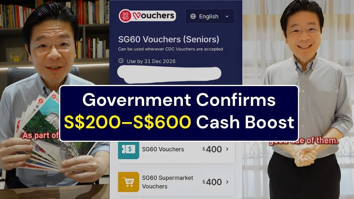 Government Confirms S$200–S$600 Cash Boost