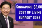 Singapore $2,000 Cost of Living Support 2026