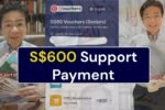 S$600 Support Payment