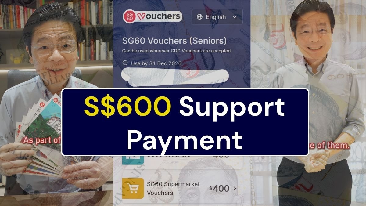 S$600 Support Payment