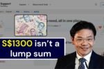 S$1300 isn’t a lump sum
